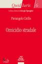 CIRILLO PIERANGELO, omicidio stradale