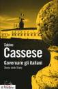 CASSESE SABINO, Governare gli Italiani