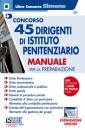 CONCORSO, 45 dirigenti istituto penitenziario manuale