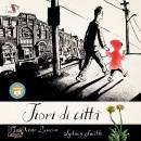 JONARNO LAWSON - SYD, Fiori di citta