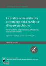 VALENTINETTI ATTILIO, Pratica amministrativa e contabile opere pubbliche