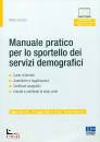 DAMIANI WILLIAM, Manuale pratico per lo sportello servizi ...