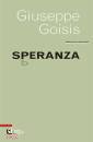 GOISIS GIUSEPPE, Speranza