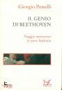 PESTELLI GIORGIO, Il genio di Beethoven