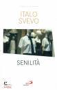 SVEVO ITALO, Senilita