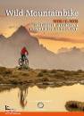 DA PIAN ANTONIO, Wild mountainbike Vol.2  MTB/E-MTB