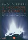 FERRI PAOLO, Il cacciatore di comete