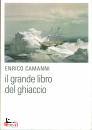 immagine di Il grande libro del ghiaccio