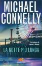 CONNELLY MICHAEL, La notte pi lunga Un