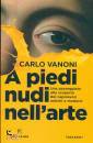 VANONI CARLO, A piedi nudi nell