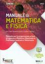 GRILLO - SABA, Manuale di matematica e Fisica Test ammissione VE