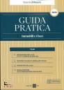 GRUPPO 24 ORE, Guida Pratica Immobili e Fisco 2020