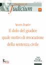 ZINGALES IGNAZIO, Il dolo del giudice quale motivo di revocazione ..