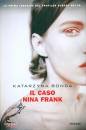 BONDA KATARZYNA, Il caso Nina Frank
