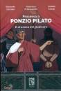 COLOMBO - SALVATI -, Processo a Ponzio Pilato Il dramma del giudicare