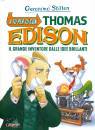 STILTON GERONIMO, A tu per tu con Thomas Edison