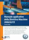 GHIDINI CLAUDIO, Manuale applicativo della Direttiva Macchine ...