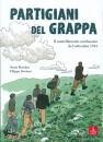 RESIDORI - SIMIONI, Partigiani del grappa Il rastrellamento ...