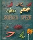 FARRIMOND STUART, La scienza delle spezie