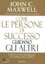 immagine di Come le persone di successo guidano gli altri