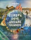 LONELY PLANET, Europa, dove andare quando