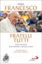 PAPA FRANCESCO, Fratelli tutti. Lettera enciclica