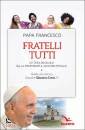 PAPA FRANCESCO, Fratelli tutti. Lettera enciclica