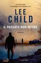 CHILD LEE, Il passato non muore