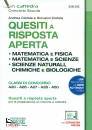 CIOTOLA ANDREA & G., Quesiti a risposta aperta Matematica e fisica ...