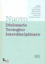 immagine di Nuovo Dizionario Teologico Interdisciplinare