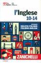 immagine di Inglese 10-14 dizionario inglese-italiano, it-ing