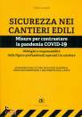 LUSARDI GIULIO, Sicurezza nei cantieri edili