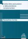 CORRIAS PAOLOEFISIO, Codice delle assicurazioni e della previdenza ...