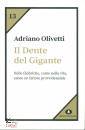 OLIVETTI ADRIANO, IL dente del gigabte