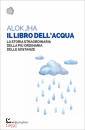 JHA ALOK, Il libro dell