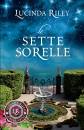 RILEY LUCINDA, Le sette sorelle