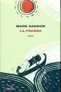 HADDON MARK, La focena