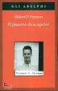 FEYNMAN RICHARD, Il piacere di scoprire