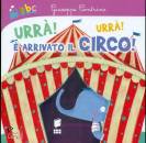 CONTRINO GIUSEPPE, Urr! Urr! E arrivato il circo!