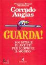 AUGIAS CORRADO, Guarda