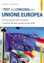 TABACCHI C; DESIDERI, I test dei concorsi unione europea