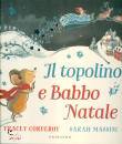 CORDEROY  MASSINI S., Il topolino e Babbo Natale