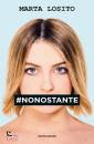 LOSITO, #nononstante