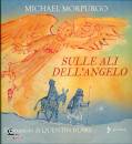 MORPURGO MACHAEL, Sulle ali dell