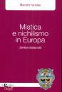 PARADISO MARCELLO, Mistica e nichilismo in Europa