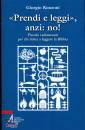 RONZONI GIORGIO, Prendi e leggi, anzi: no!