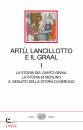 immagine di Art, Lancillotto e il Graal vol 1