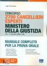 TRAMONTANO, 2700 cancellieri esperti ministero della giustizi