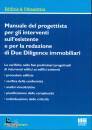 CAMPAGNA MARCO, Manuale del progettista per gli interventi ...