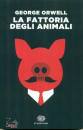 ORWELL GEORGE, La fattoria degli animali